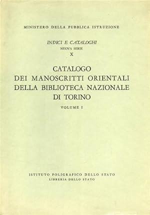 Bild des Verkufers fr Catalogo dei manoscritti orientali della Biblioteca Nazionale di Torino. Vol.I. zum Verkauf von FIRENZELIBRI SRL