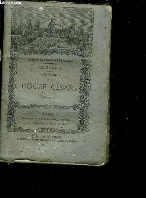 Bild des Verkufers fr Histoire des douze Csars - TOME II zum Verkauf von Le-Livre