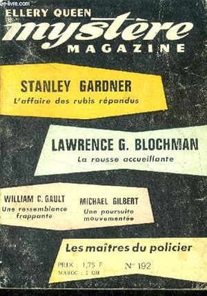 Image du vendeur pour Mystere Magazine N192- janvier 1964- L'affaire des rubis rpandus- La rousse accueillante- Une ressemblance frappante- Une poursuite mouvemente- l'argent tue parfois- l'evade de noel- verdict- le prix du quai des orfevres- le crime passe en jugement. mis en vente par Le-Livre