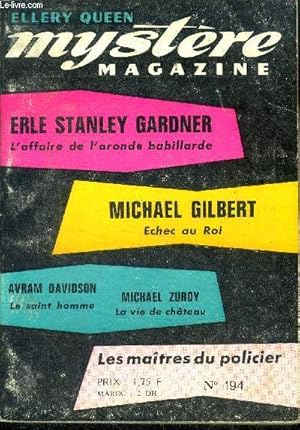 Image du vendeur pour Mystere Magazine N194- mars 1964- L'affaire de l'aronde babillarde- Echec au roi- Le saint homme- La vie de chteau- le coup de grace- quand le brouillard est propice- charite bien ordonnee par steen- verdict- le crime passe en jugement, . mis en vente par Le-Livre