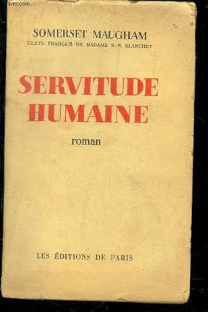 Bild des Verkufers fr Servitude humaine - roman zum Verkauf von Le-Livre