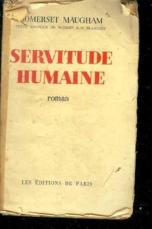 Bild des Verkufers fr Servitude humaine - roman zum Verkauf von Le-Livre