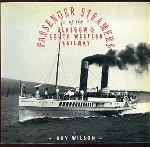 PASSENGER STEAMERS OF THE GLASGOW & SOUTH WESTERN RAILWAY