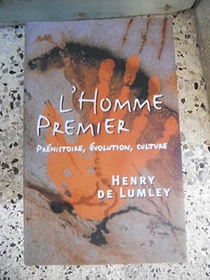 Image du vendeur pour L'homme premier - Prehistoire, evolution, culture mis en vente par Frederic Delbos