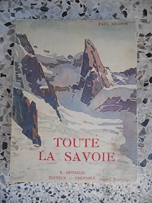 Imagen del vendedor de Toute la Savoie a la venta por Frederic Delbos