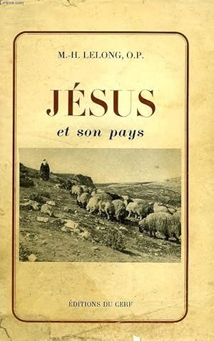 Seller image for JESUS ET SON PAYS for sale by Le-Livre