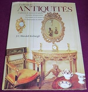 Bild des Verkufers fr LA PASSION DES ANTIQUITES zum Verkauf von LE BOUQUINISTE