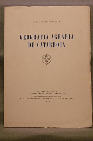 Imagen del vendedor de GEOGRAFIA AGRARIA DE CATARROJA. a la venta por Auca Llibres Antics / Yara Prez Jorques