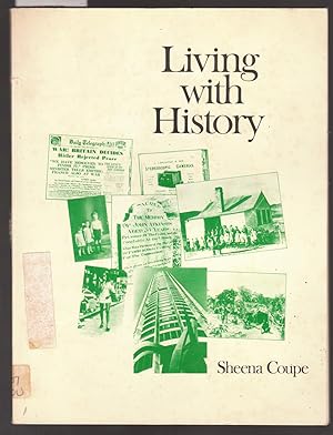 Seller image for Living with History for sale by Laura Books