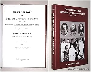 Bild des Verkufers fr One hundred years of Dominican apostolate in Formosa (1859-1958): Extracts from the Sino-Annamite letters, Dominican missions and ultramar. zum Verkauf von Charbo's Antiquariaat