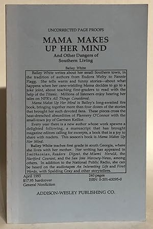 Seller image for Mama Makes Up Her Mind. And Other Dangers of Southern Living. PROOF for sale by Thomas Dorn, ABAA