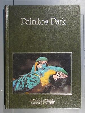 Imagen del vendedor de Palmitos Park a la venta por Brigantine Books