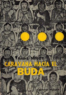 Caravana hacia el Buda