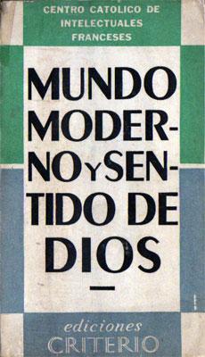 Seller image for Mundo moderno y sentido de Dios for sale by Federico Burki