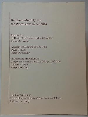 Religion, Morality and the Professions in America