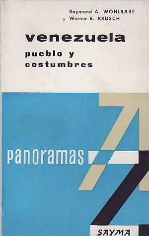 Immagine del venditore per VENEZUELA. PUEBLO Y COSTUMBRES venduto da ALZOFORA LIBROS