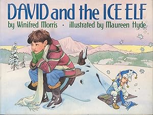 Image du vendeur pour David and the Ice Elf mis en vente par Bud Plant & Hutchison Books