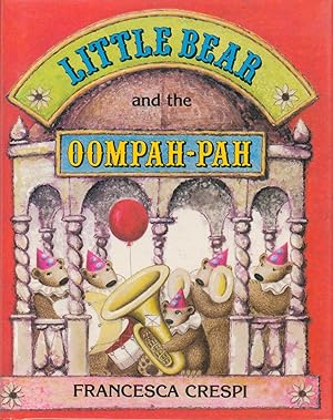Seller image for Little Bear and the Oompah-Pah for sale by Bud Plant & Hutchison Books
