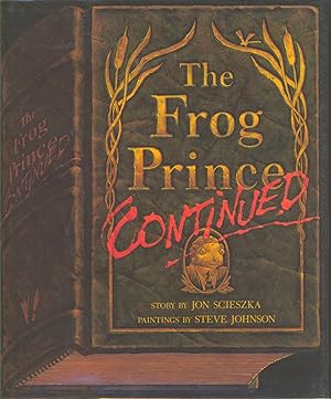 Imagen del vendedor de The Frog Prince Continued a la venta por Bud Plant & Hutchison Books