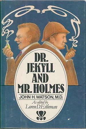 Dr. Jekyll and Mr. Holmes