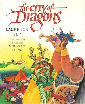 Bild des Verkufers fr The City of Dragons zum Verkauf von Bud Plant & Hutchison Books