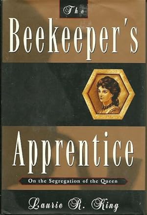 The Beekeeper's Apprentice: Or on the Segregation of the Queen