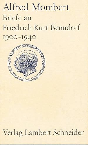 Bild des Verkufers fr Briefe an Friedrich Kurt Benndorf aus den Jahren 1900-1940. Ausgewhlt u. kommentiert von Paul Kersten. Mit einer Einleitung 'Alfred Mombert' von Hans Wolffheim u. einem Nachwort von Elsbeth Wolffheim. zum Verkauf von Antiquariat Lcke, Einzelunternehmung