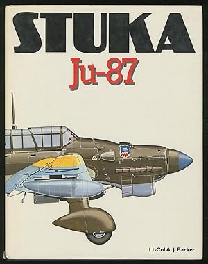 Bild des Verkufers fr Stuka Ju-87 zum Verkauf von Between the Covers-Rare Books, Inc. ABAA