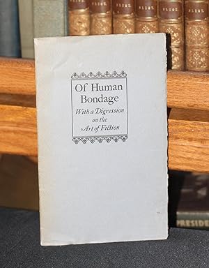 Bild des Verkäufers für Of Human Bondage zum Verkauf von The Reluctant Bookseller