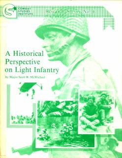 Immagine del venditore per A historical perspective on light infantry venduto da Antiquariaat Parnassos vof