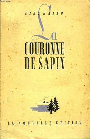 Seller image for LA COURONNE DE SAPIN for sale by Le-Livre