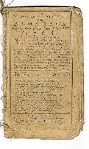 AN ASTRONOMICAL DIARY; OR, ALMANACK FOR THE YEAR OF OUR LORD CHRIST 1768