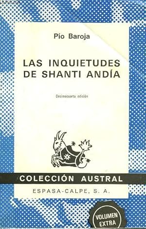 Bild des Verkufers fr LAS INQUIETUDES DE SHANTI ANDIA zum Verkauf von Le-Livre