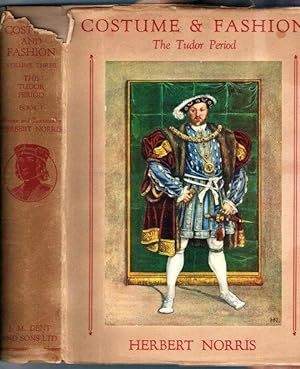 Image du vendeur pour Costume and Fashion, Volume 3: The Tudors. Book I: 1485-1547. mis en vente par SEVERNBOOKS