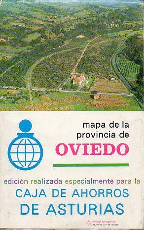 Seller image for MAPA DE LA PROVINCIA DE OVIEDO. Escala 1: 200.000. for sale by angeles sancha libros