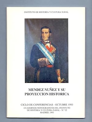 Bild des Verkufers fr MENDEZ NUEZ Y SU PROYECCION HISTORICA zum Verkauf von Libreria 7 Soles