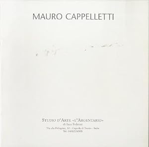 Seller image for Mauro Cappelletti. for sale by Studio Bibliografico Adige