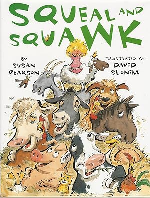 Seller image for Squeal and Squawk Barnyard Talk for sale by Mom and Pop's Book Shop,