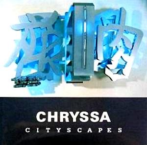 Chryssa: Cityscapes