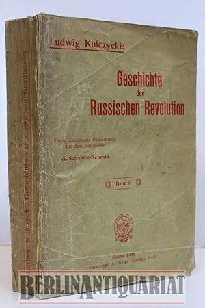 Seller image for Geschichte der russischen Revolution. Einzig autorisierte bersetzung aus dem Russischen von Anna Schapire-Neurath. for sale by BerlinAntiquariat, Karl-Heinz Than