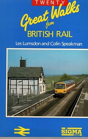 Bild des Verkufers fr Twenty Great Walks from British Rail zum Verkauf von Oopalba Books