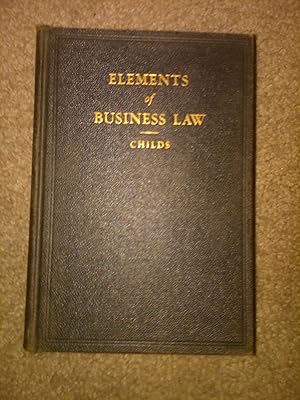 Seller image for The Elements Of Business Law In The United States for sale by H&G Antiquarian Books