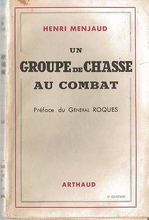 Un Groupe de chasse au combat