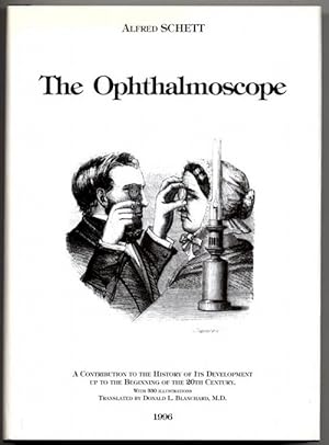 The Ophthalmoscope - Der Augenspiegel. Textbook and Atlas. 2 Bde.
