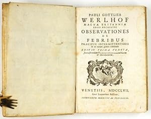 Bild des Verkufers fr Observationes de febribus praecipus intermittentibus. Editio prima Veneta. zum Verkauf von Antiq. F.-D. Shn - Medicusbooks.Com