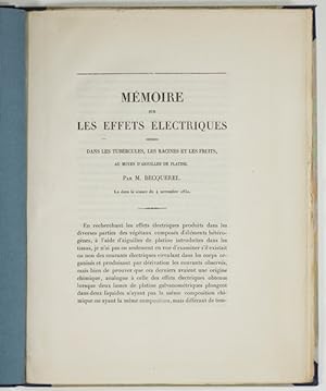 Mémoire sur les Effets Électriques obtenus dans les Tubercules, les Racines et les Fruits, au moy...