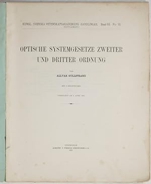 Optische Systemgesetze zweiter und dritter Ordnung.