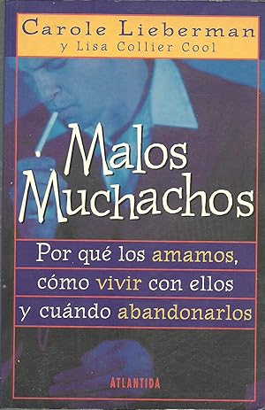 Imagen del vendedor de MALOS MUCHACHOS a la venta por ALZOFORA LIBROS