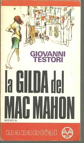 Seller image for LA GILDA DEL MAC MAHON for sale by ALZOFORA LIBROS