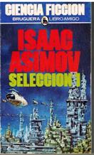 Seller image for SELECCION I for sale by ALZOFORA LIBROS